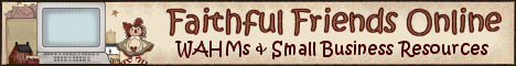 Faithful Friends Online - WAHMS and Small Business Resources